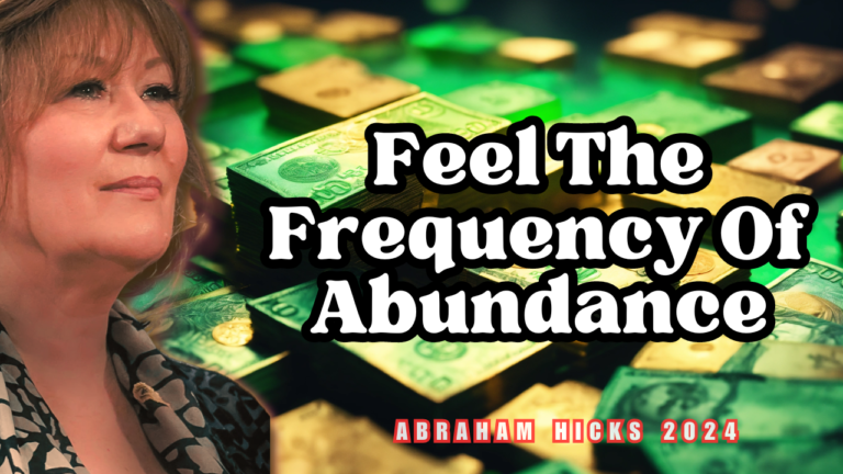 Abraham Hicks Videos, Abraham Hicks In2Vortex (Abraham Hicks 2024 -No Ads- Feel The Frequency Of Abundance Flowing Through You!)