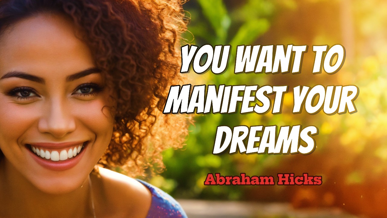 Abraham Hicks -No Ads- You Want To Manifest Your Dreams | In2Vortex